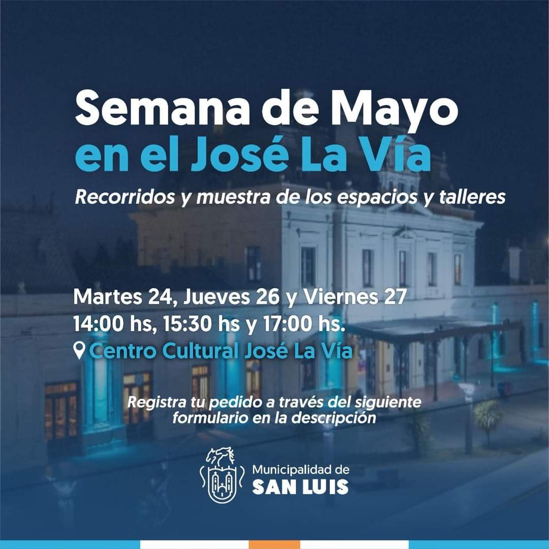 La ciudad de San Luis se prepara para recibir el 25 de mayo