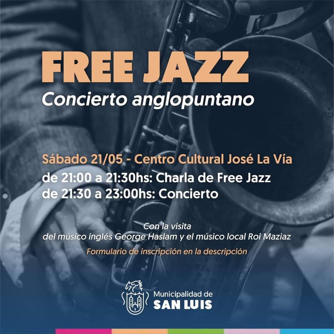 Este sábado  se realizará  una velada de Free Jazz en el Centro Cultural José La Vía