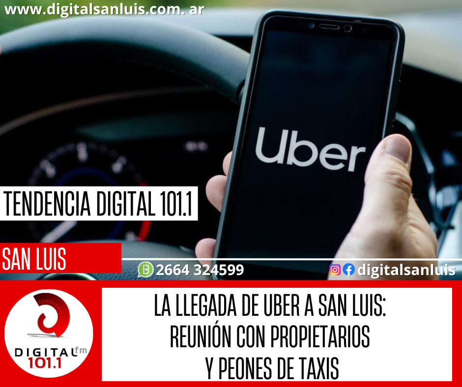 La llegada de UBER a San Luis: reunión con propietarios y peones de taxis