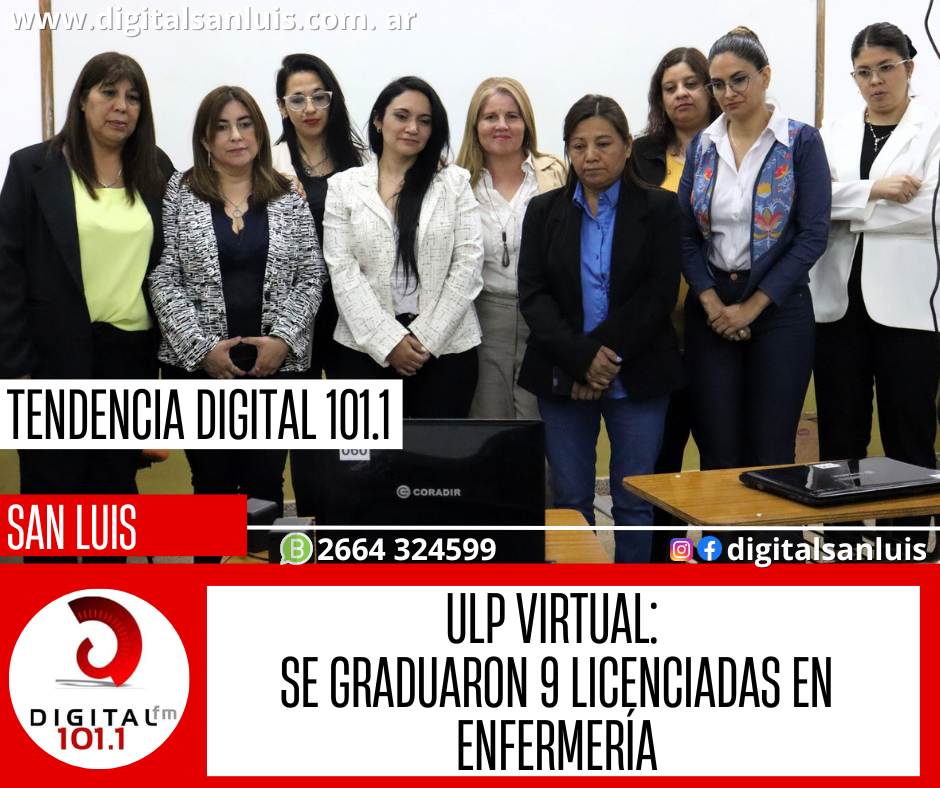 ULP Virtual: Se graduaron 9 licenciadas en Enfermería